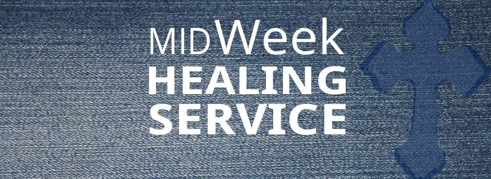 wordart image saying midweek healing service for St. Martin-in-the-Fields Episcopal Church in Keller/Southlake TX