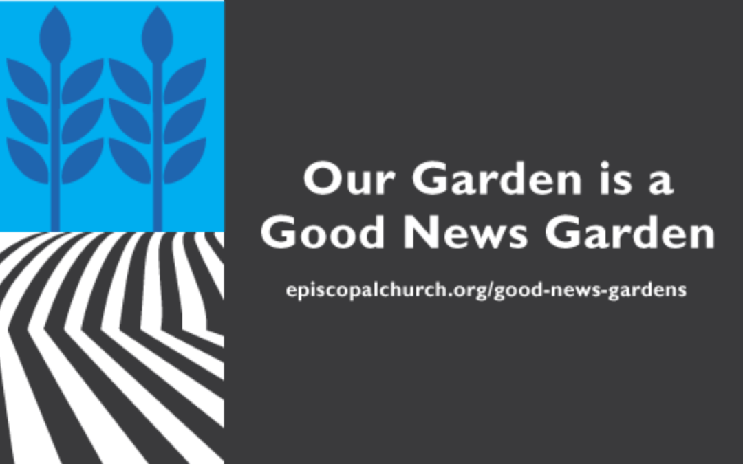 Good News Garden